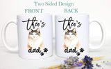 Personalized Ragdoll Cat Mom and Dad Individual or Mug Set #2 - White Ceramic Custom Mug