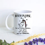 Bitch Please I am So Fabulous - White Ceramic Unicorn Mug