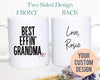 Best Effin Grandma - White Ceramic Mug