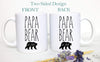 Mama and Papa Bear Individual or Mug Set EST - White Ceramic Mug