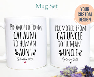 Promoted From Cat Aunt Uncle To Human Aunt Individual OR Mug Set, Cat Uncle Gift, Cat Aunt Gift, New Baby, Pregnancy Announcement, New Uncle