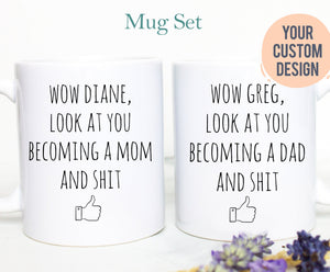 Wow Look At You Becoming A Mom and Dad OR Mug Set, Funny Dad To Be Gift New Dad Gift, New Mom Baby Reveal, Mom to be, Pregnancy Announcement