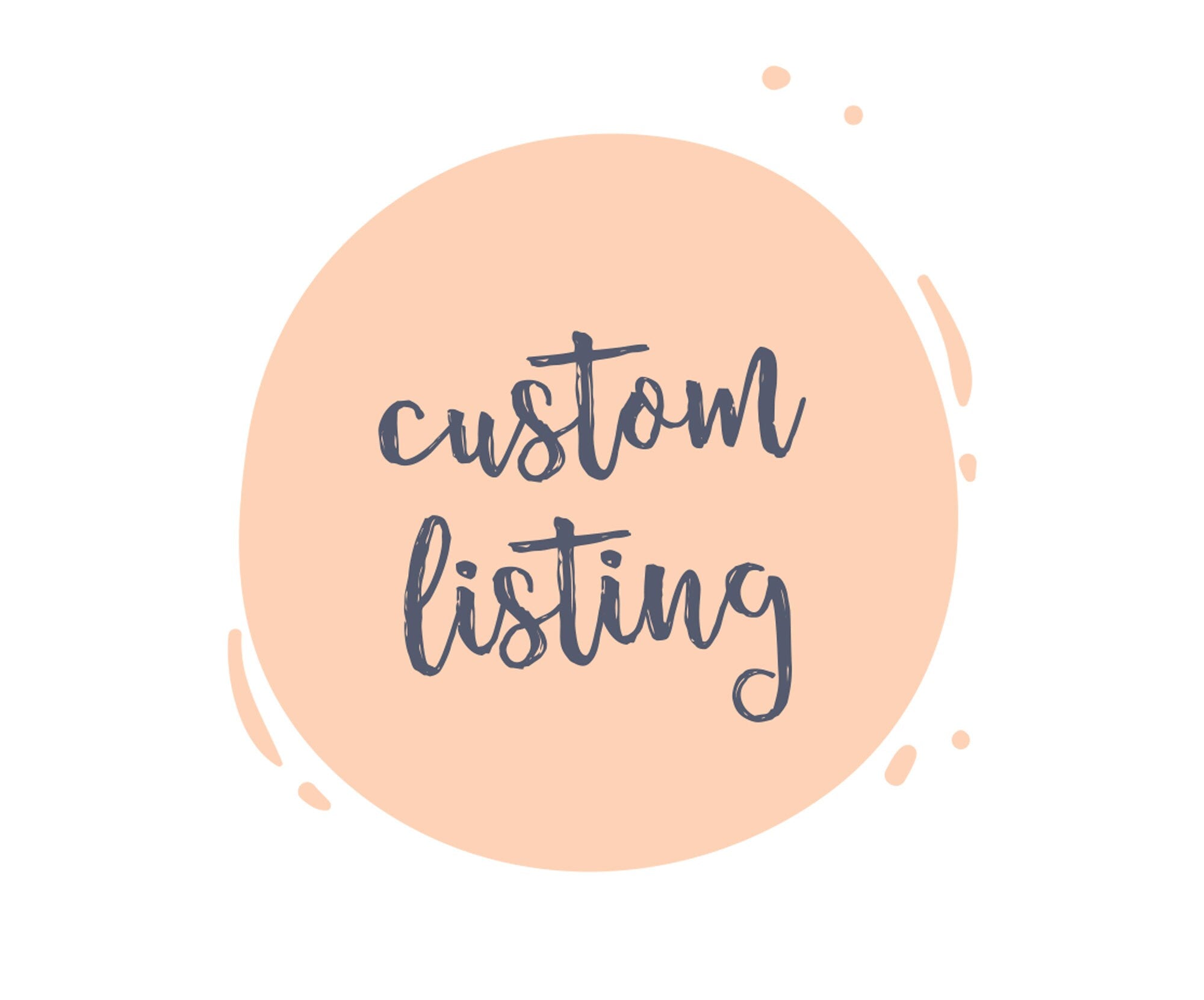 Custom Listing for Pausha