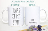 Funny Gift for Boss, Tears of my Staff, Boss Day, Boss Christmas Gift, Boss Leaving Gift, Boss Retirement Gift, Manager Gift, Manager Funny