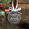 Custom Neighbor Ornament | Neighbors By Chance Friends by Choice, Neighbor Gift Idea, Best Neighbor Gift, Friend Ornament, Neighbor Friends